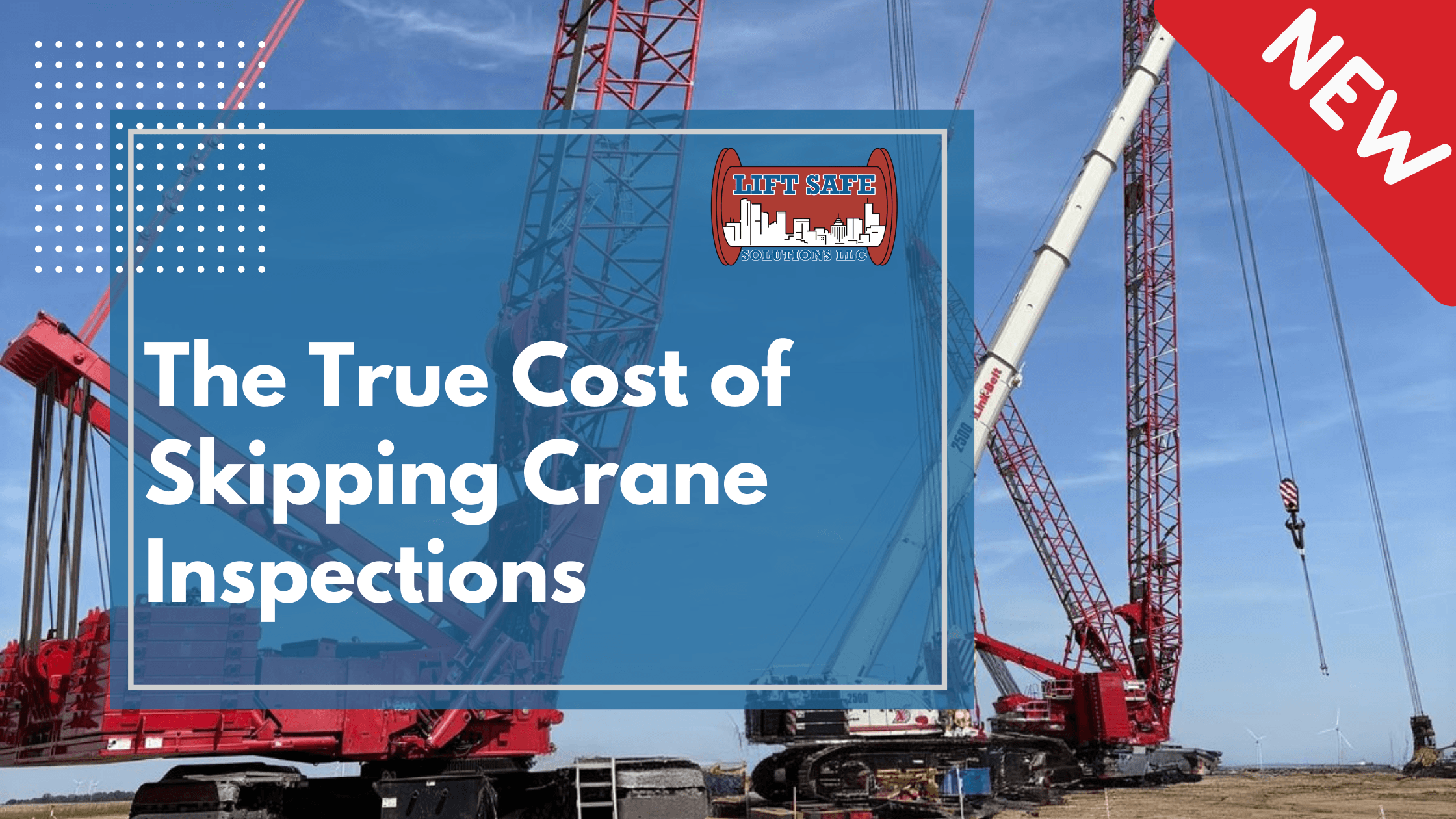 The True Cost of Skipping Crane Inspections